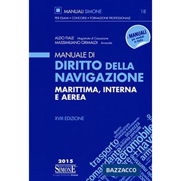 DIRITTO DELLA NAVIGAZIONE MARITTIMA E AEREA