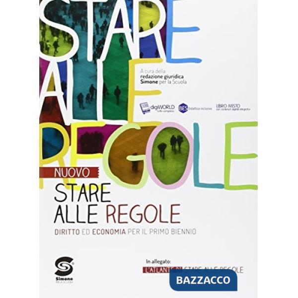 IL NUOVO STARE ALLE REGOLE (CON ATLANTE)