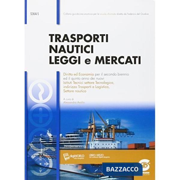 TRASPORTI NAUTICI, LEGGI E MERCATI