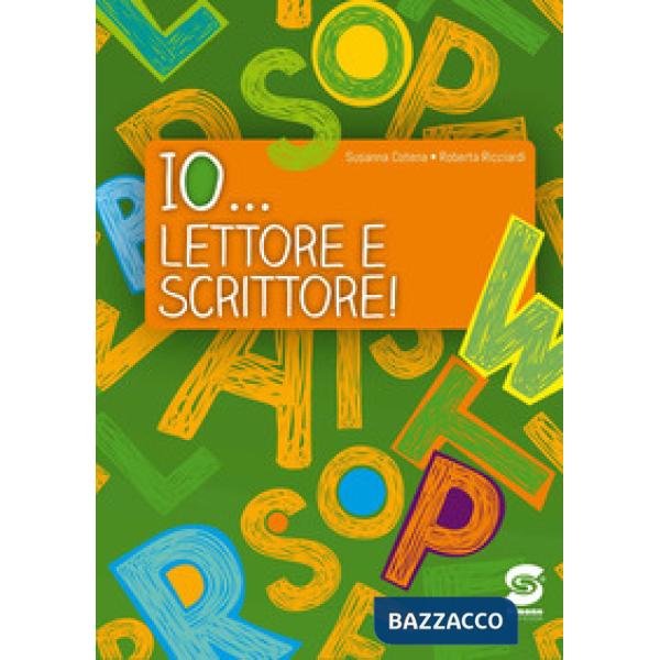 IO... LETTORE E SCRITTORE