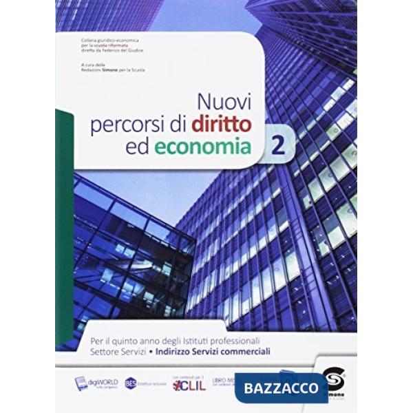 NUOVI PERCORSI DI DIRITTO ED ECONOMIA VOL. 2 2017