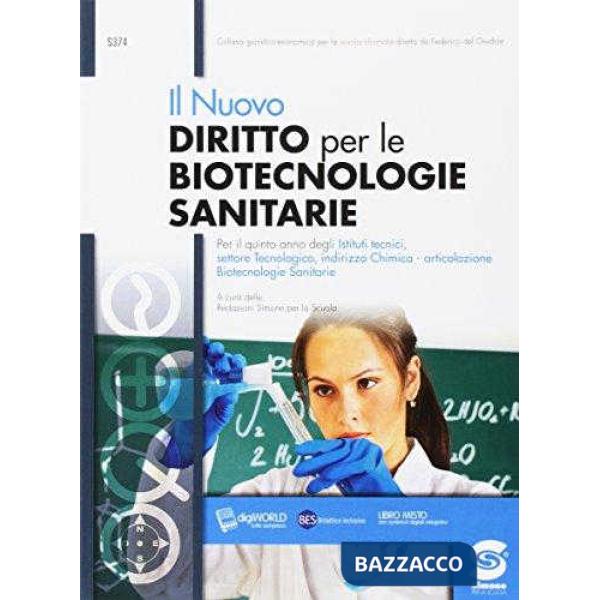 IL DIRITTO PER LE BIOTECNOLOGIE SANITARIE ED. 2017