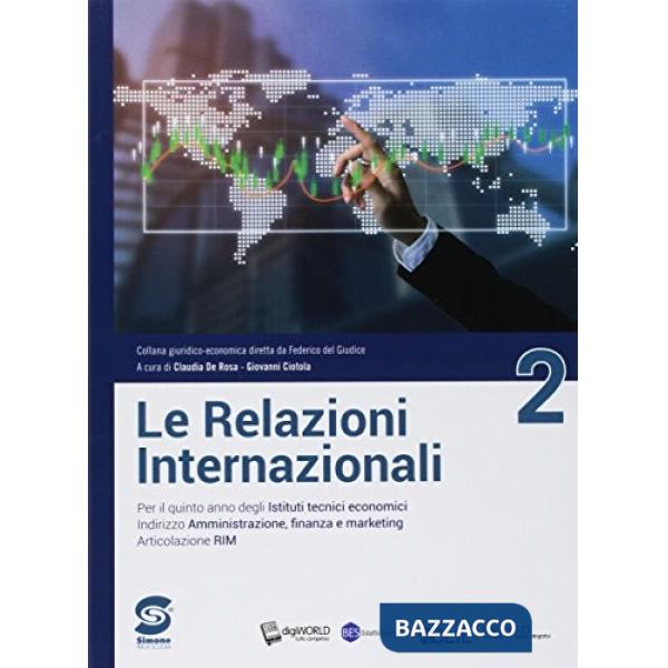 NUOVO LE RELAZIONI INTERNAZIONALI VOLUME 2