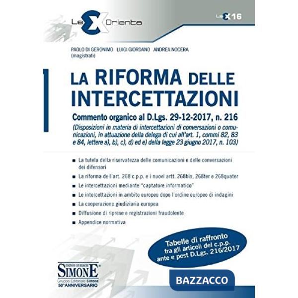 La riforma delle intercettazioni. Commento organico al D.Lgs. 29-12-2017, n. 216
