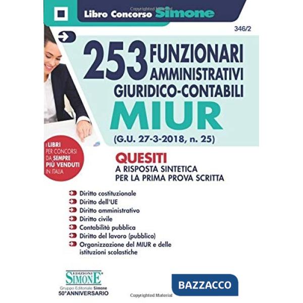 253 funzionari amministrativi giuridico-contabili MIUR. Quesiti a risposta sintetica per la prima prova scritta