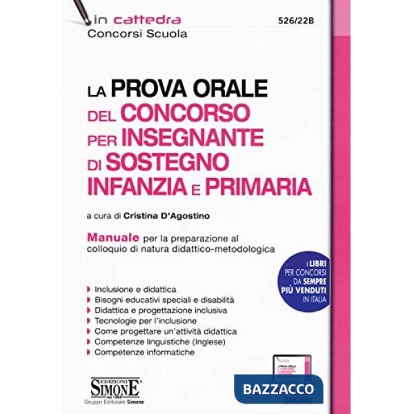 La prova orale del concorso per insegnante di sostegno Infanzia e Primaria. Manuale per la preparazione al colloquio di natura d