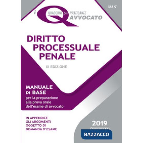 Diritto processuale penale. Manuale di base per la preparazione alla prova orale