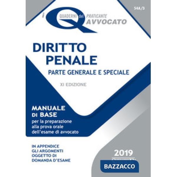Diritto penale. Parte generale e speciale. Manuale di base per la preparazione alla prova orale