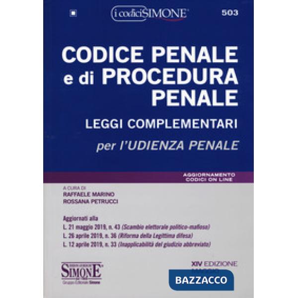 Codice penale e di procedura penale. Leggi complementari