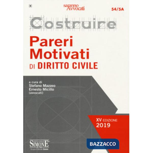 Costruire pareri motivati di diritto civile