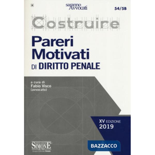 Costruire pareri motivati di diritto penale