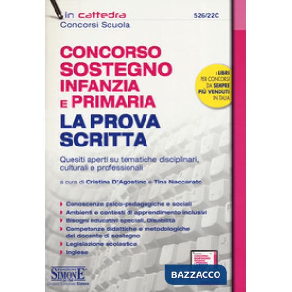 Concorso sostegno infanzia e primaria. La prova scritta. Quesiti aperti su tematiche disciplinari, culturali e professionali