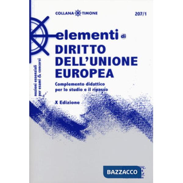 Elementi di diritto dell'Unione Europea. Complemento didattico per lo studio e il ripasso