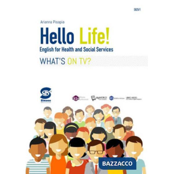 HELLO LIFE-ENGLISH FOR HEALTH AND SOCIAL SERVICE