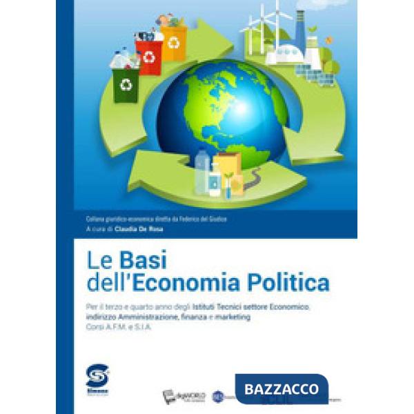 BASI DELL'ECONOMIA POLITICA (LE) CON ATLANTE