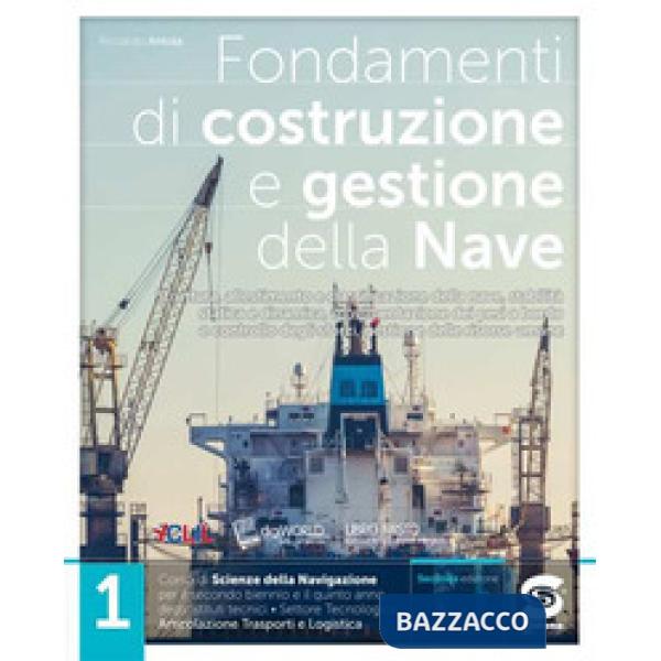 FONDAMENTI DI COSTRUZIONE E GESTIONE DELLA NAVE