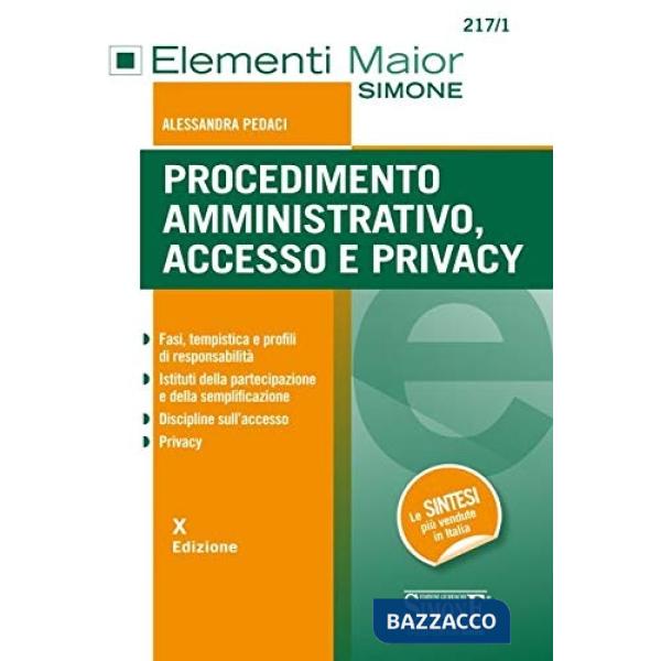 Procedimento amministrativo, accesso e privacy