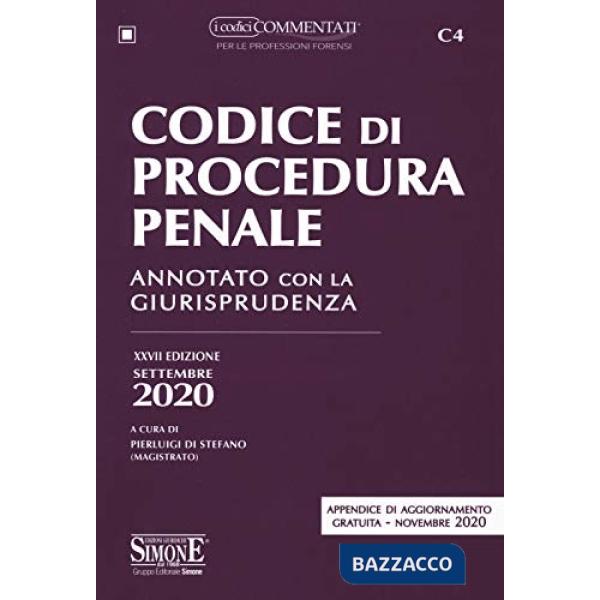 Codice di procedura penale. Annotato con la giurisprudenza. Con appendice di aggiornamento novembre 2020
