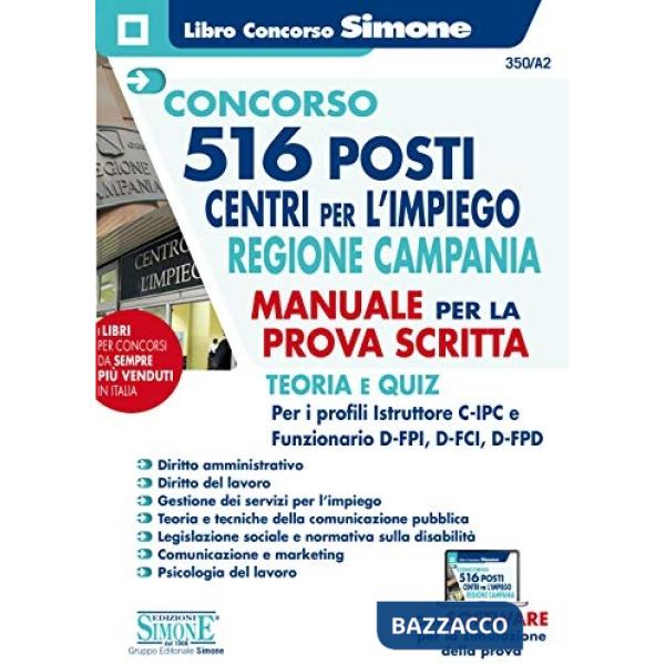 Concorso 516 posti centri per l'impiego Regione Campania. Manuale per la prova scritta. Teoria e quiz