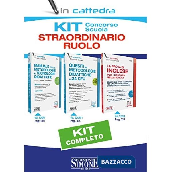 Kit concorso scuola. Straordinario ruolo: Quesiti su metodologie didattiche e 24 CFU-Manuale delle metodologie e tecnologie dida