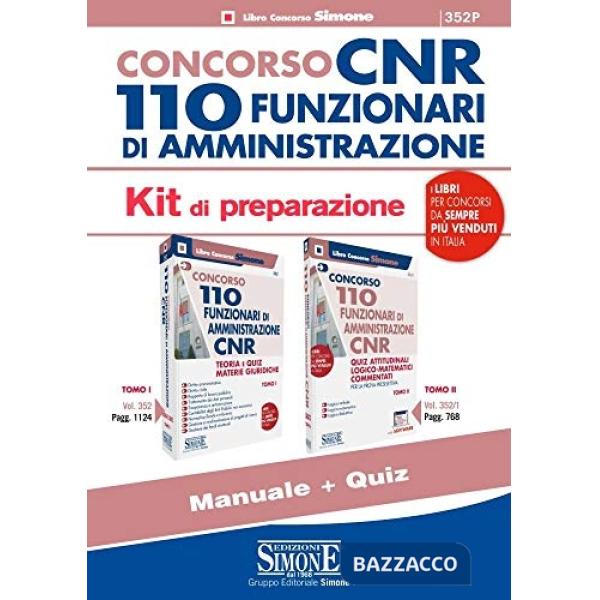 Kit concorso CNR 110 funzionari di amministrazione. Teoria e quiz materie giuridiche + Quiz attitudinali logico matematici comme