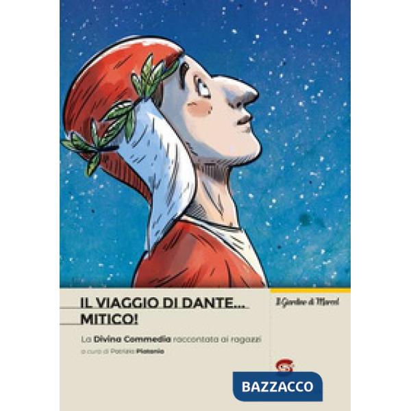 VIAGGIO DI DANTE... MITICO ! (IL)