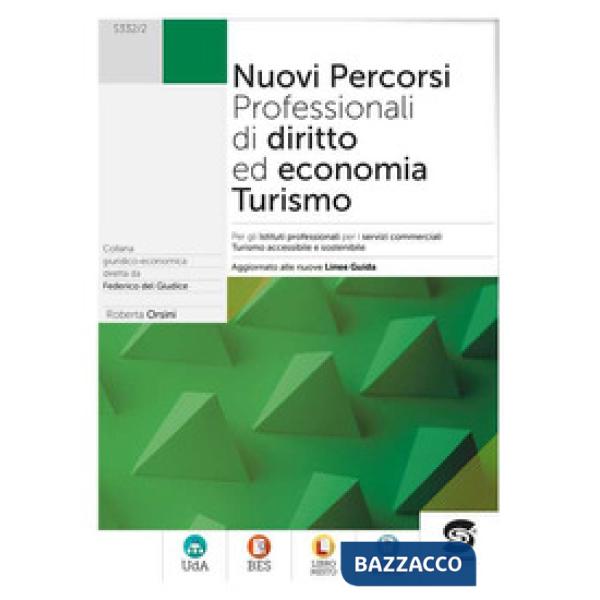 NUOVI PERCORSI PROFESSIONALI DI DIRITTO ED ECONOMIA - TURISMO