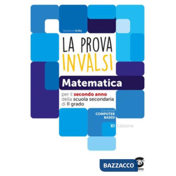 PROVA INVALSI DI MATEMATICA PER IL SECONDO ANNO (LA)