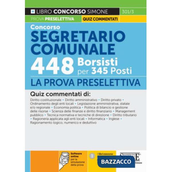 Concorso segretario comunale 448 borsisti per 345 posti. La prova preselettiva