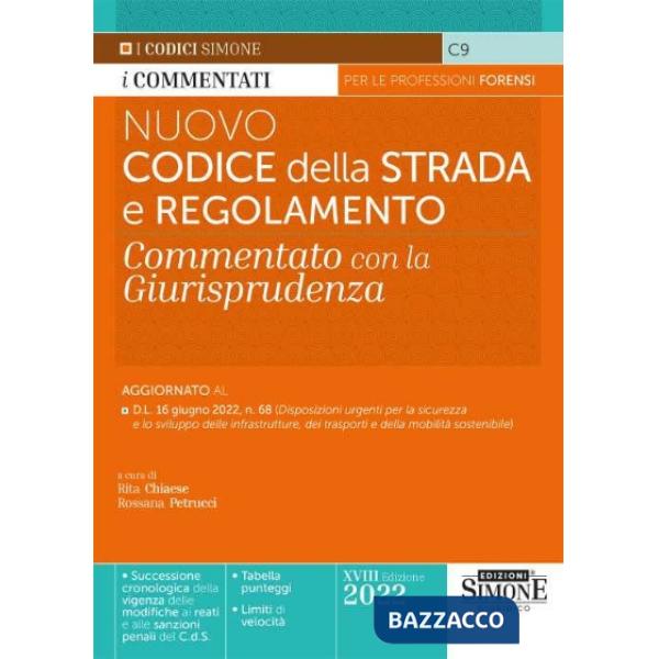 Nuovo codice della strada e regolamento. Commentato con la giurisprudenza