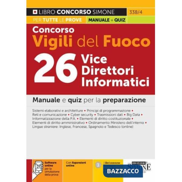 Concorso Vigili del Fuoco 26 Vice Direttori Informatici. Manuale e quiz per la preparazione