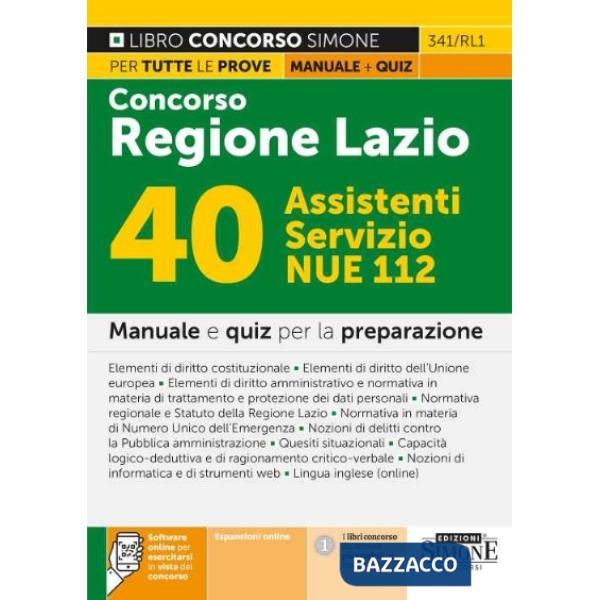 Concorso Regione Lazio. 40 assistenti Servizio NUE 112. Manuale e quiz per la preparazione