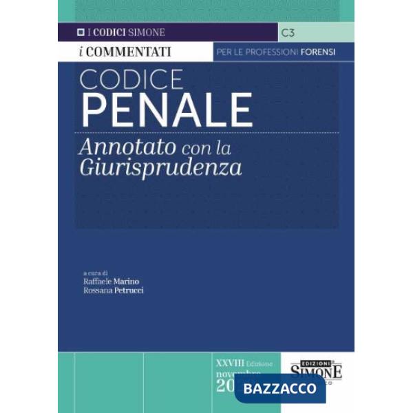 Codice penale. Annotato con la giurisprudenza