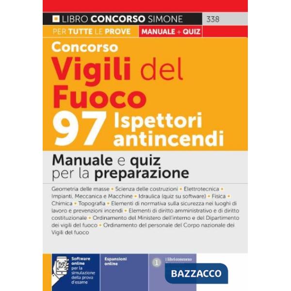 Concorso Vigili del fuoco. 97 ispettori antincendi. Manuale e quiz per la preparazione