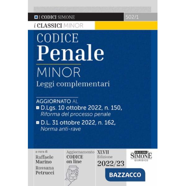 Codice penale e leggi complementari. Ediz. minor