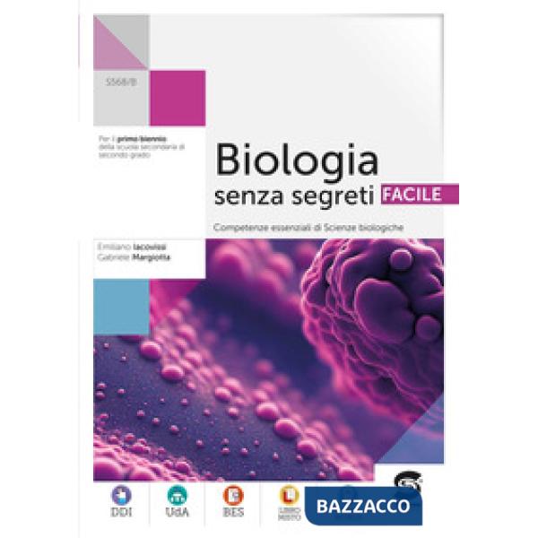 BIOLOGIA SENZA SEGRETI FACILE