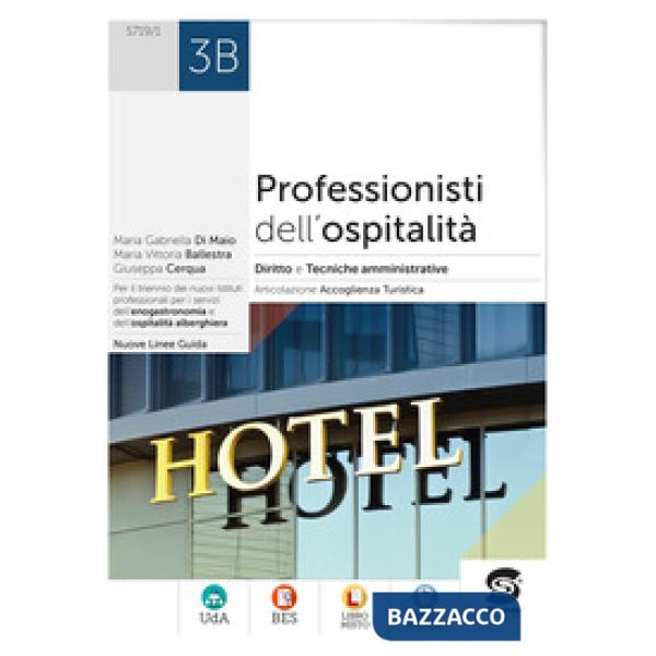 PROFESSIONISTI DELL'OSPITALITA' 3B