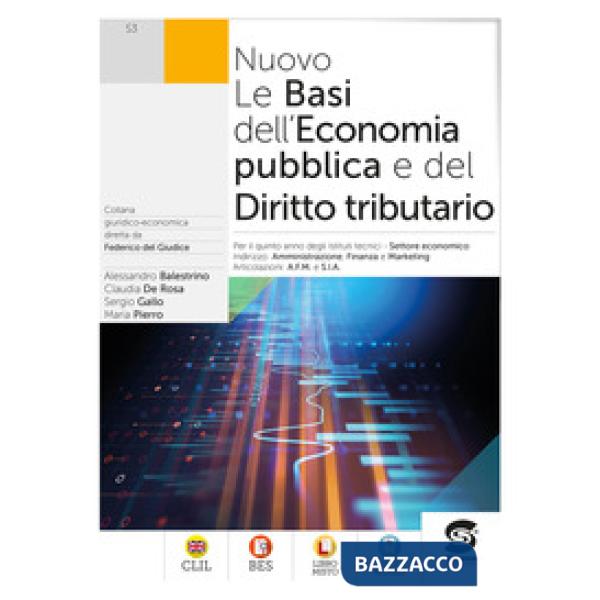 NUOVO LE BASI DELL'ECONOMIA PUBBLICA E DEL DIRITTO TRIBUTARIO