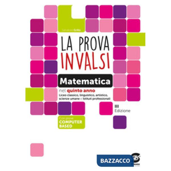 PROVA INVALSI DI MATEMATICA ALTRI LICEI E IP QUINTO ANNO 2023 (LA)