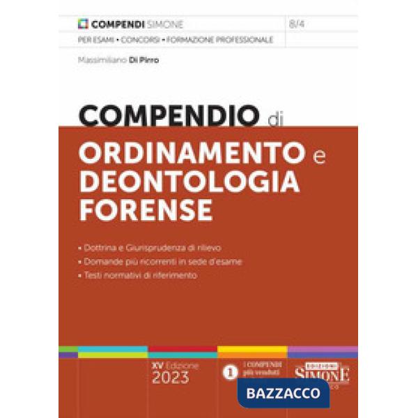 Compendio di ordinamento e deontologia forense