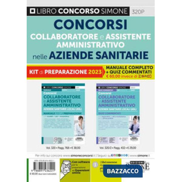 Concorsi collaboratore amministrativo e assistente amministrativo nelle aziende sanitarie. Kit di preparazione ai concorsi. Manu
