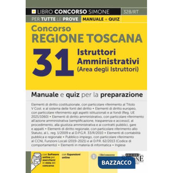 Concorso regione Toscana 31 istruttori amministrativi (area degli istruttori). Manuale e quiz per la preparazione