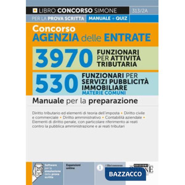 Concorso agenzia delle entrate. 3970 funzionari per attività tributaria. 530 funzionari per servizi pubblicità immobiliare. Manu