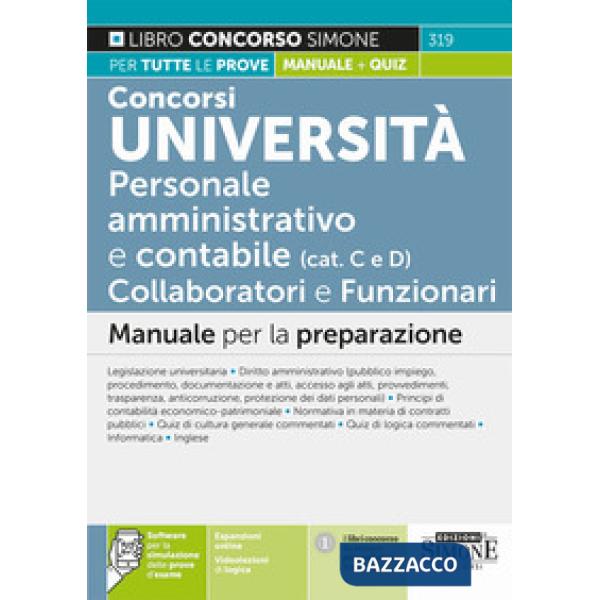 Concorsi Università. Personale amministrativo e contabile (categorie C e D). Collaboratori e funzionari. Manuale per la preparaz