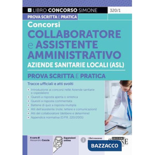 Concorsi collaboratore e assistente amministrativo aziende sanitarie locali (ASL). Prova scritta e pratica. Tracce ufficiali e a
