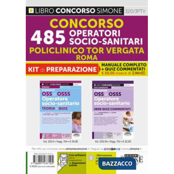 Concorso 485 OSS-OSS Operatori Socio-Sanitari Policlinico Tor Vergata Roma. Kit di preparazione. Manuale completo + Quiz comment