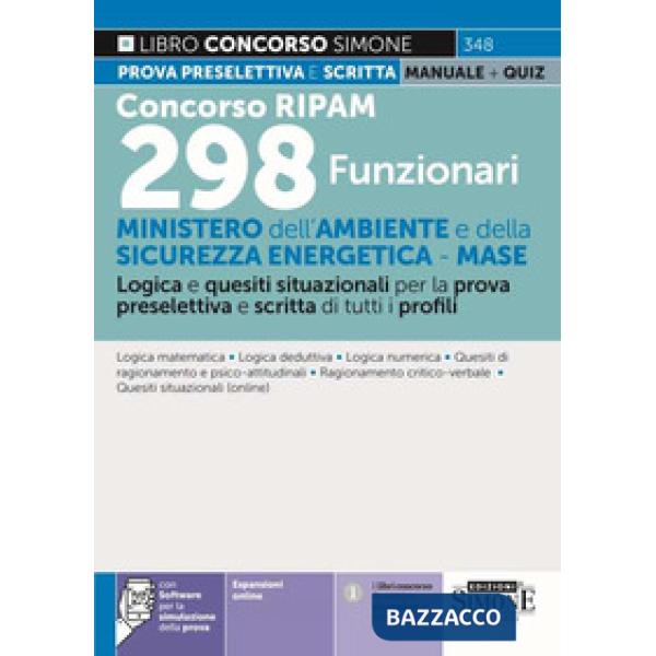Concorso RIPAM 298 funzionari - Ministero dell'Ambiente e della Sicurezza Energetica - MASE. Logica e quesiti situazionali per l