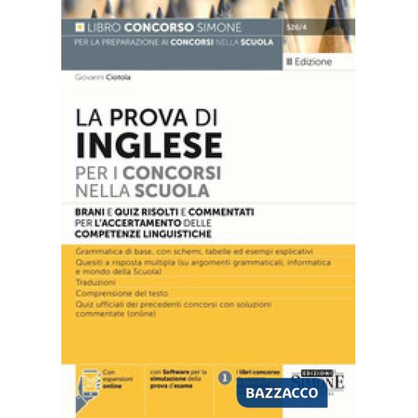 La prova di inglese per i concorsi nella scuola. Brani e quiz risolti e commentati per l'accertamento delle competenze di lingua
