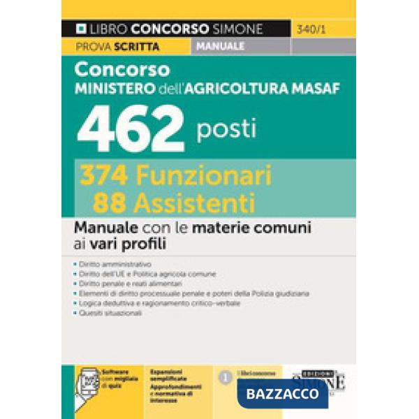 Concorso Ministero dell'agricoltura MASAF 462 posti 374 funzionari 88 assistenti. Manuale con le materie comuni ai vari profili