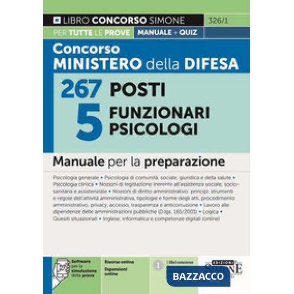 Concorso Ministero della Difesa 267 posti 5 funzionari psicologi. Manuale per la preparazione